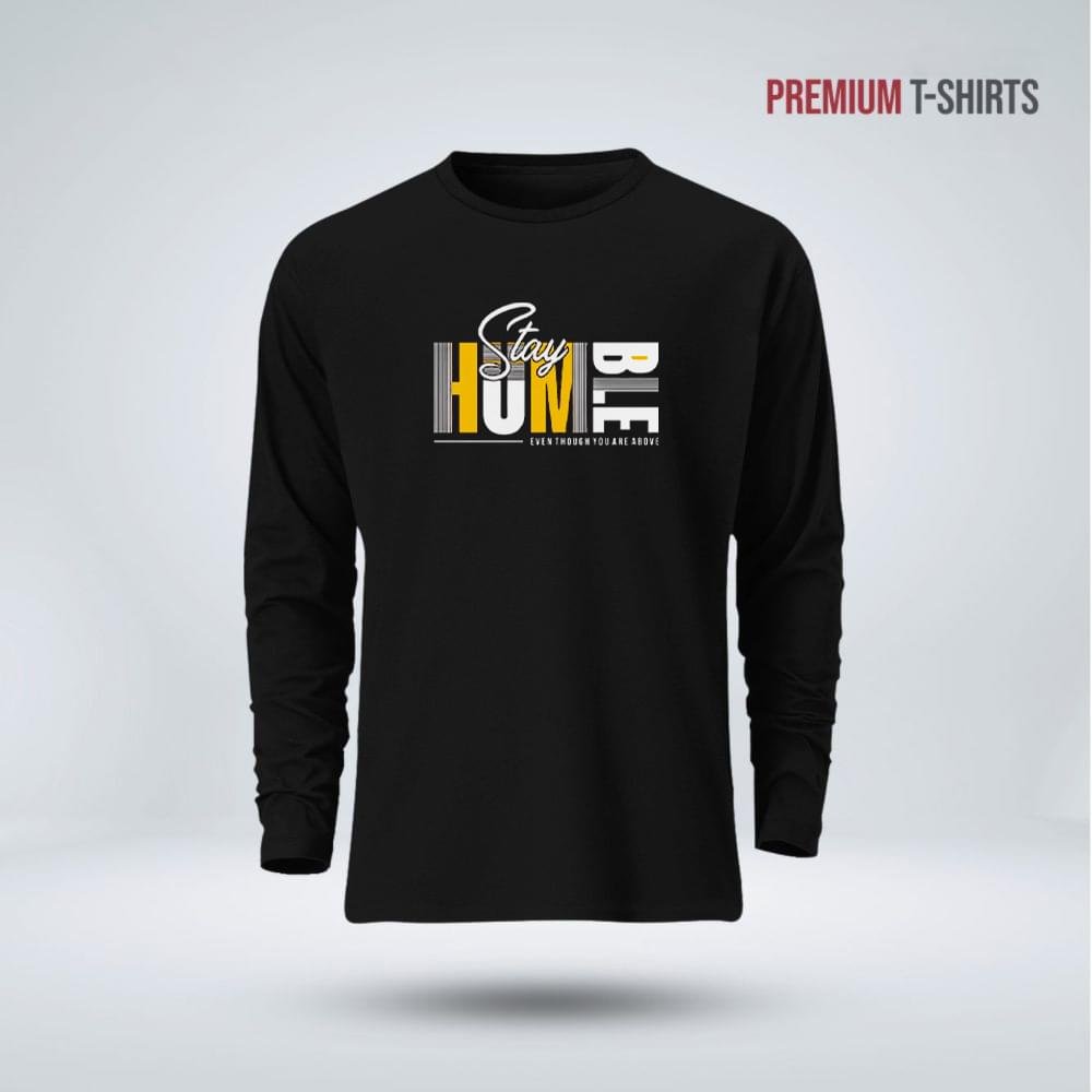 Men's Full Sleeve (Stay Humble) T-Shirt - Image 2